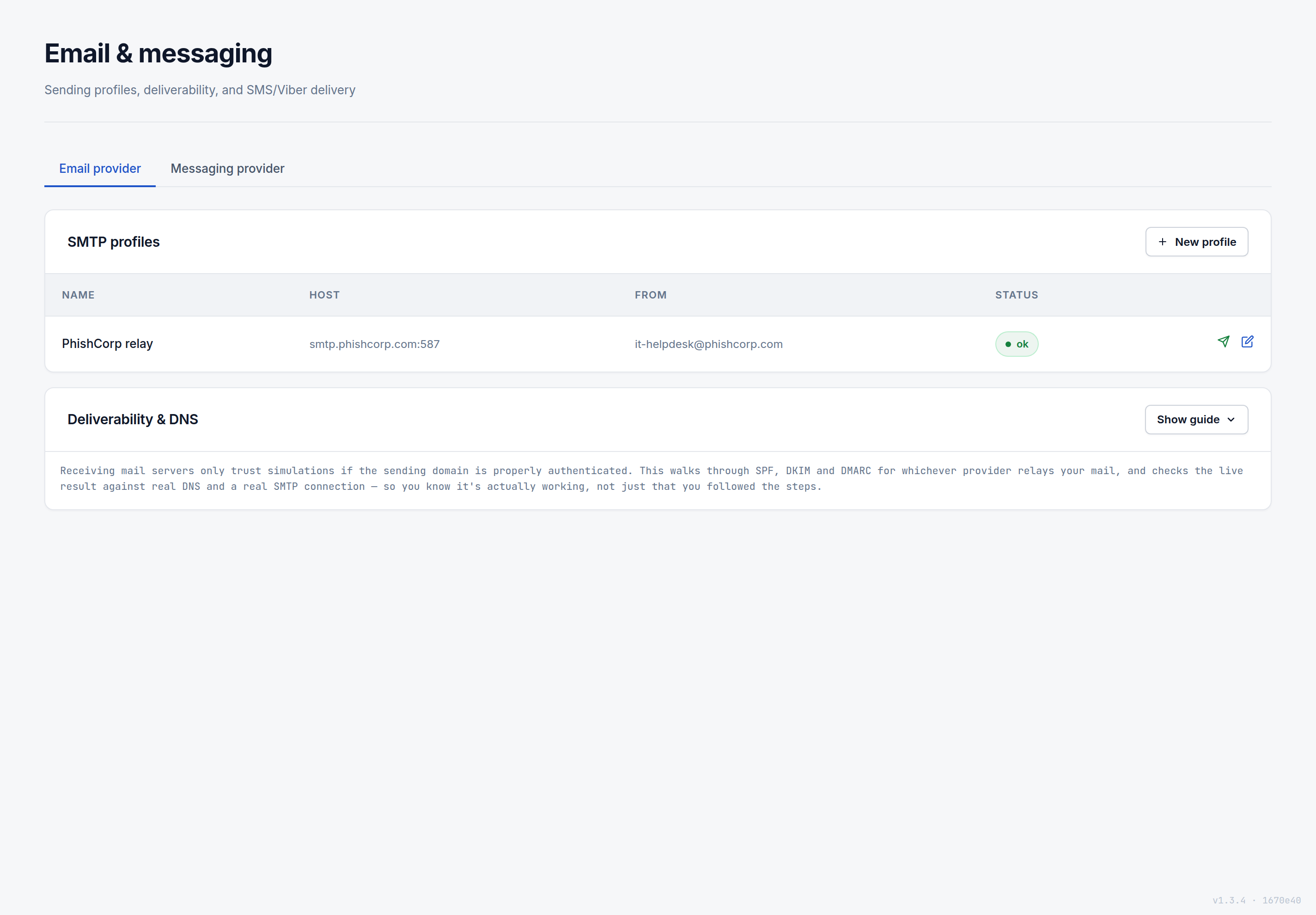 The Email & messaging settings page listing a configured SMTP profile with its host, from address, and status, and a Deliverability & DNS check