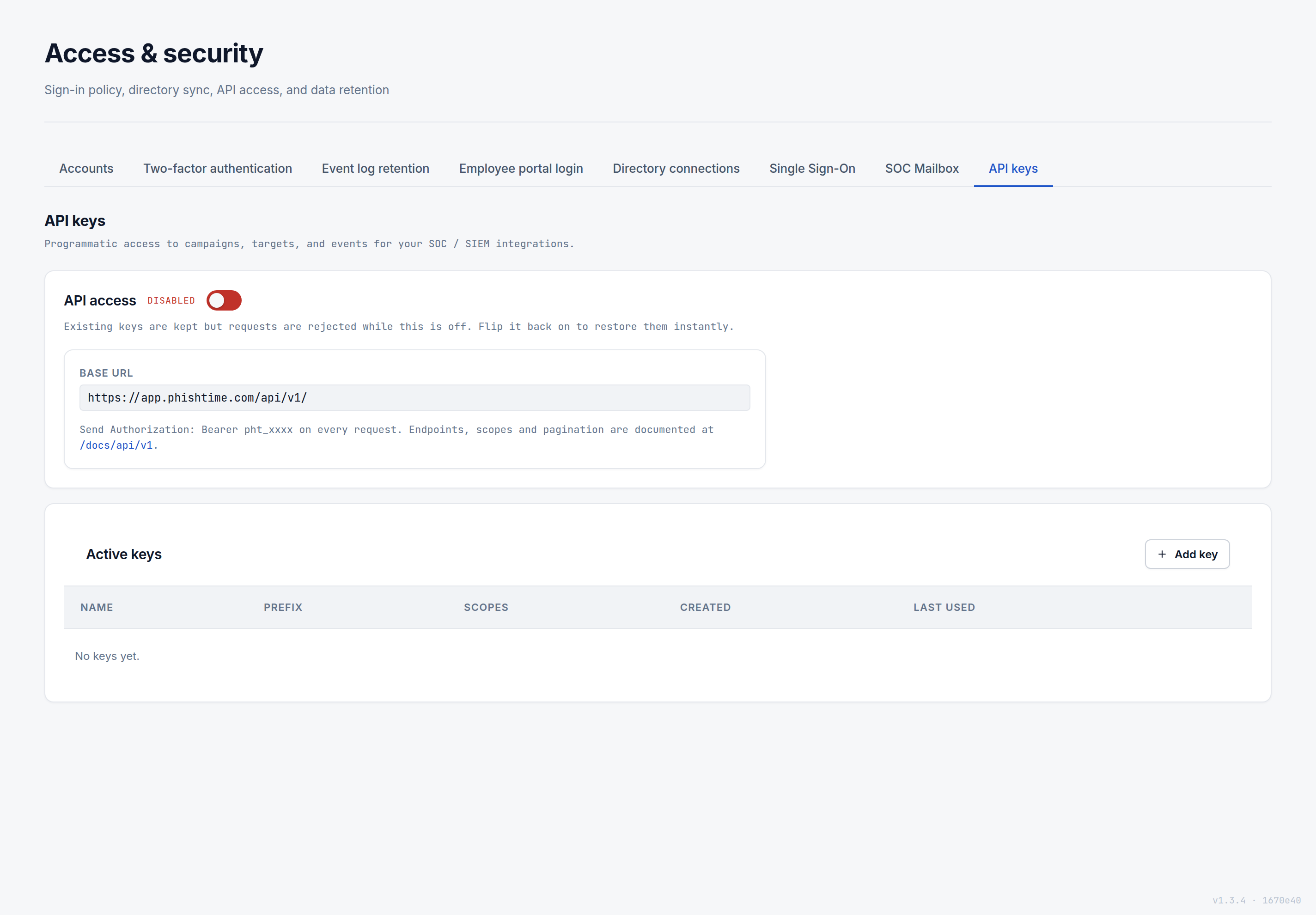 The Access & security page's API keys tab, showing API access disabled, the base URL, and an empty Active keys list with Name, Prefix, Scopes, Created, and Last used columns